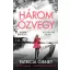 Lottie Parker 12. - Három özvegy - Patricia Gibney