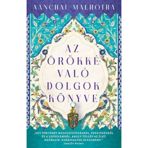 Az örökkévaló dolgok könyve - Aanchal Malhotra