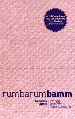 Rumbarumbamm - Benedek Ágota