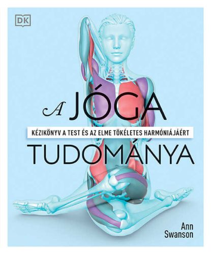 A jóga tudománya - Ann Swanson