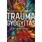 Traumagyógyítás - James Gordon