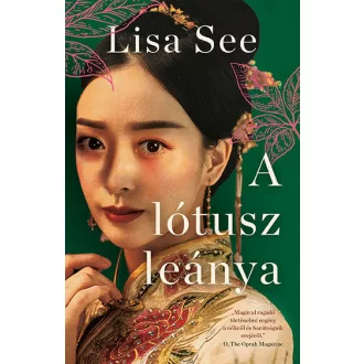 A lótusz leánya - Lisa See (2024)