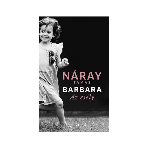 Barbara 3. - Az esély - Náray Tamás