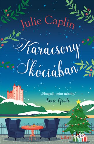 Karácsony Skóciában - Julie Caplin