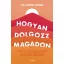 Hogyan dolgozz magadon - Nicole LePera (2023, 2. kiadás)