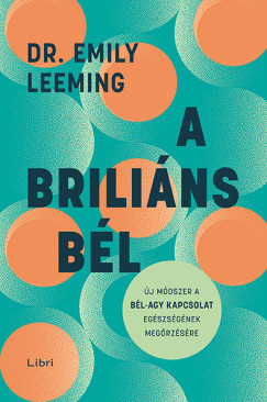 A briliáns bél - Dr. Emily Leeming