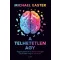 A telhetetlen agy - Michael Easter