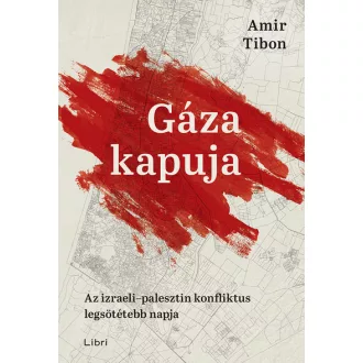 Gáza kapuja - Amir Tibon