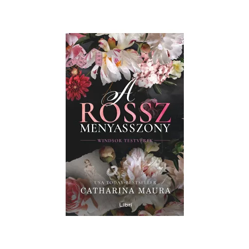 A rossz menyasszony - Catharina Maura