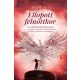Ellopott felnőttkor - Bibók Bea