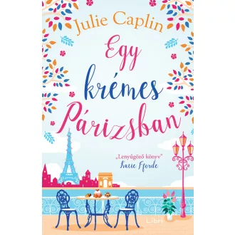 Egy krémes Párizsban - Julie Caplin