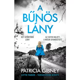 Lottie Parker 11. - A bűnös lány - Patricia Gibney
