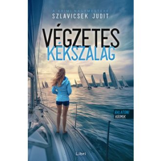 Végzetes Kékszalag - Szlavicsek Judit