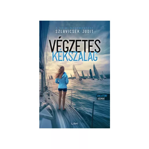 Végzetes Kékszalag - Szlavicsek Judit