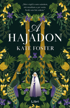 A Hajadon - Kate Foster