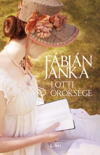 Lotti öröksége - Fábián Janka