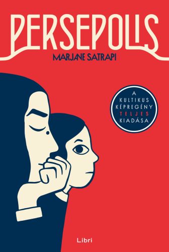 Persepolis - Marjane Satrapi (új kiadás)