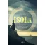Isola - Allegra Goodman