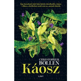 Káosz - Christopher Bollen