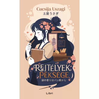 Rejtélyek péksége - Cucsija Uszagi