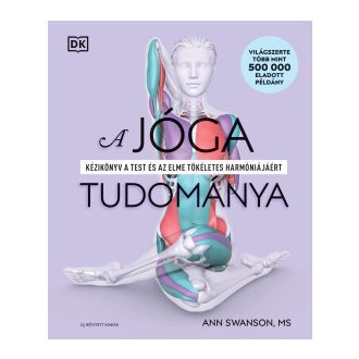 A jóga tudománya - bővített kiadás - Ann Swanson