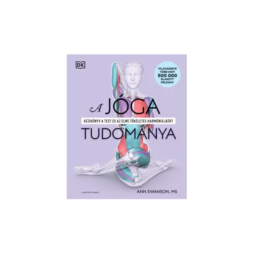 A jóga tudománya - bővített kiadás - Ann Swanson