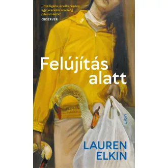 Felújítás alatt - Lauren Elkin