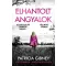 Lottie Parker 8. - Elhantolt angyalok (Új kiadás) - Patricia Gibney