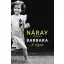 Barbara - A végzet 1. kötet (Új kiadás) - Náray Tamás