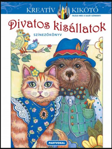 Divatos kisállatok - Színezőkönyv - Marjorie Sarnat