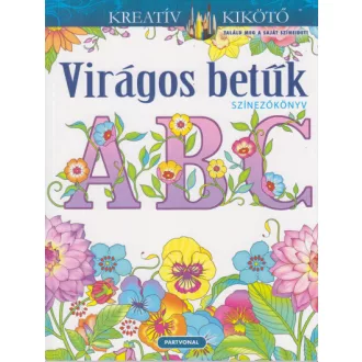 Virágos betűk - Színezőkönyv - Marty Noble