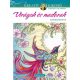 Virágok és madarak - Színezőkönyv - Marjorie Sarnat