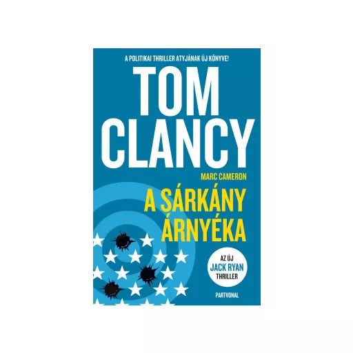 A sárkány árnyéka - Tom Clancy