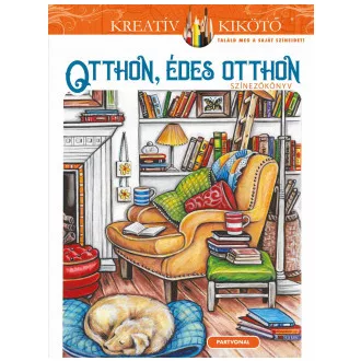 Otthon édes otthon - Színezőkönyv - Teresa Goodridge