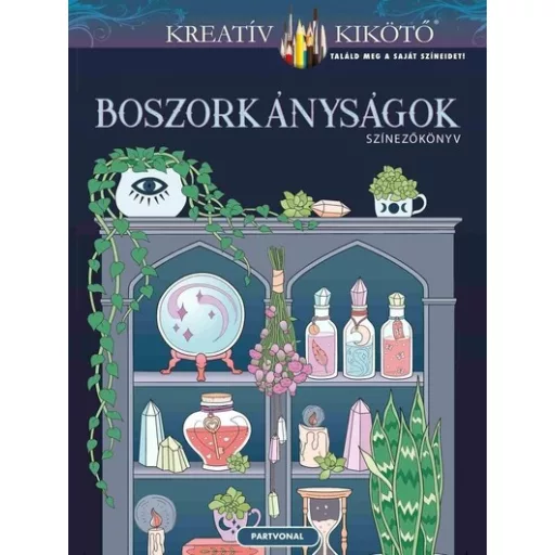 Boszorkányságok - Színezőkönyv - Jessica Mazurkiewicz