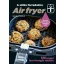 Air fryer - A sütés forradalma - Sandra Mahut