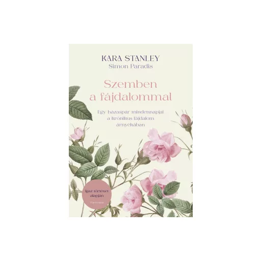 Szemben a fájdalommal - Simon Paradis - Kara Stanley
