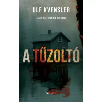 A tűzoltó - Ulf Kvensler