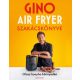 Gino air fryer szakácskönyve - Gino D'Acampo