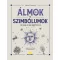 Álmok és szimbólumok - 300 álom, és ami mögöttük van (Éldekorált) - Azzurra D'Agostino