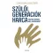 Szülői generációk harca - Steigervald Krisztián