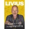 A rock & rolltól a megvilágosodásig - Varga Livius