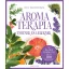 Aromaterápia testnek és léleknek - Holly Brandenberger
