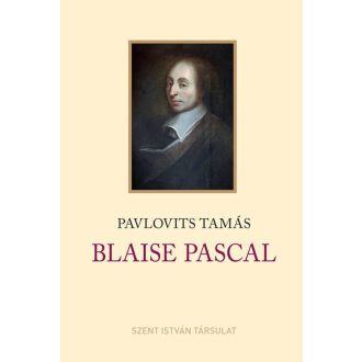 Blaise Pascal - Pavlovits Tamás