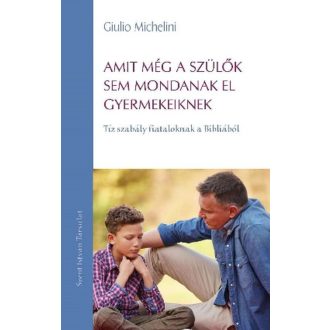   Amit még a szülők sem mondanak el gyermekeiknek - Giulio Michelini