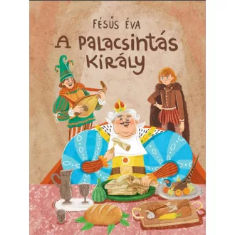 A palacsintás király - Fésűs Éva