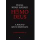 Homo deus - puha kötés - Yuval Noah Harari