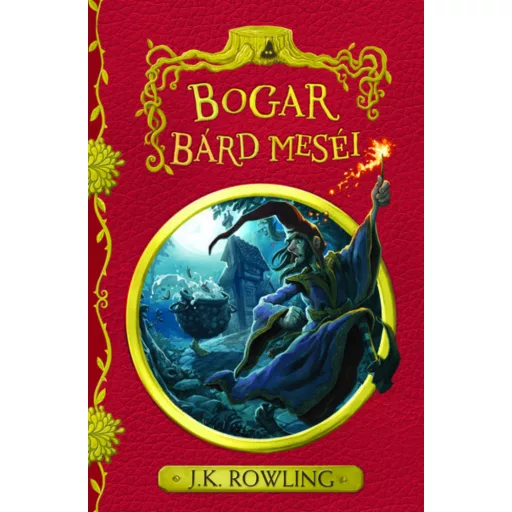 Bogar bárd meséi - J. K. Rowling