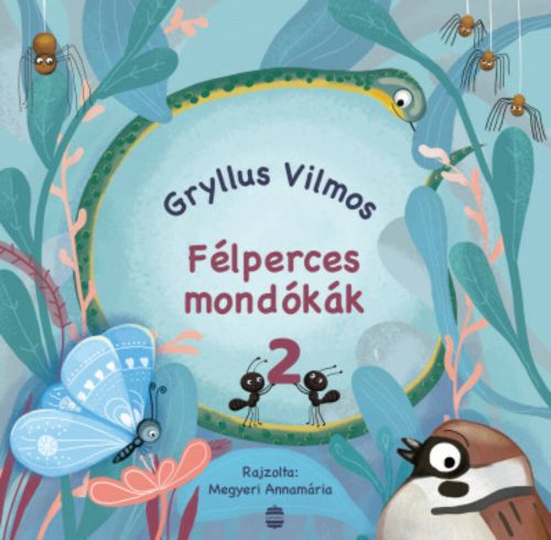 Félperces mondókák 2. - Gryllus Vilmos