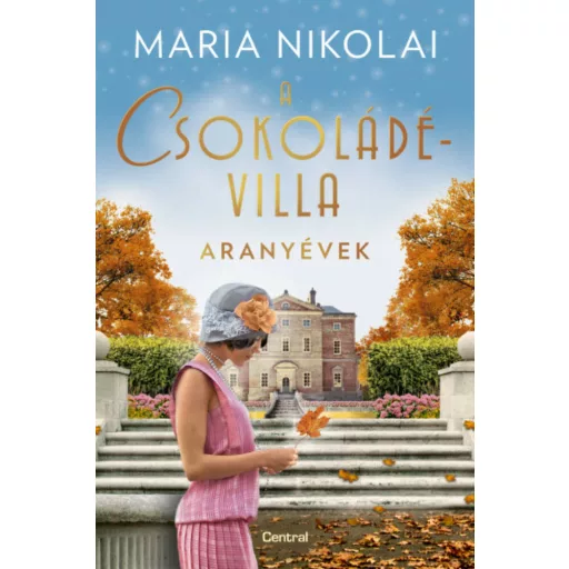 A csokoládévilla - Aranyévek - Maria Nikolai